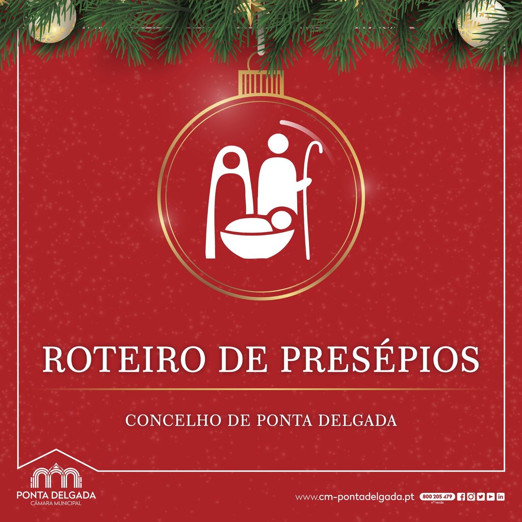 Ponta Delgada acolhe 3.ª edição do Roteiro de Presépios